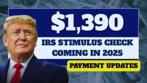 IRS Announces $1,390 Relief Payment for August 2025 Everything You Need to Know